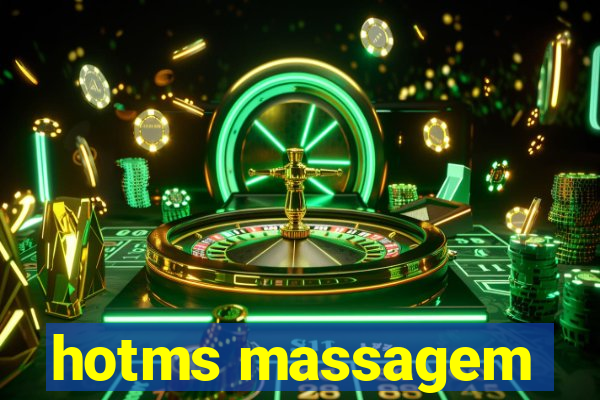 hotms massagem